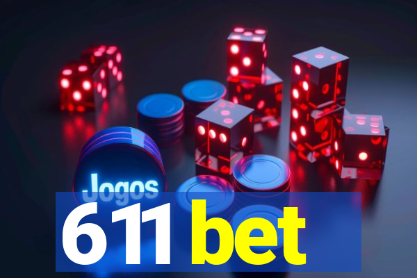 611 bet